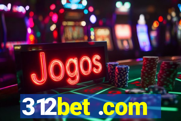 312bet .com